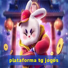 plataforma tg jogos